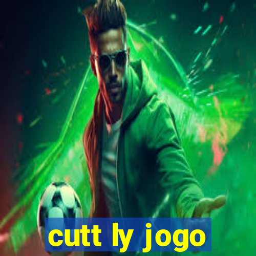 cutt ly jogo